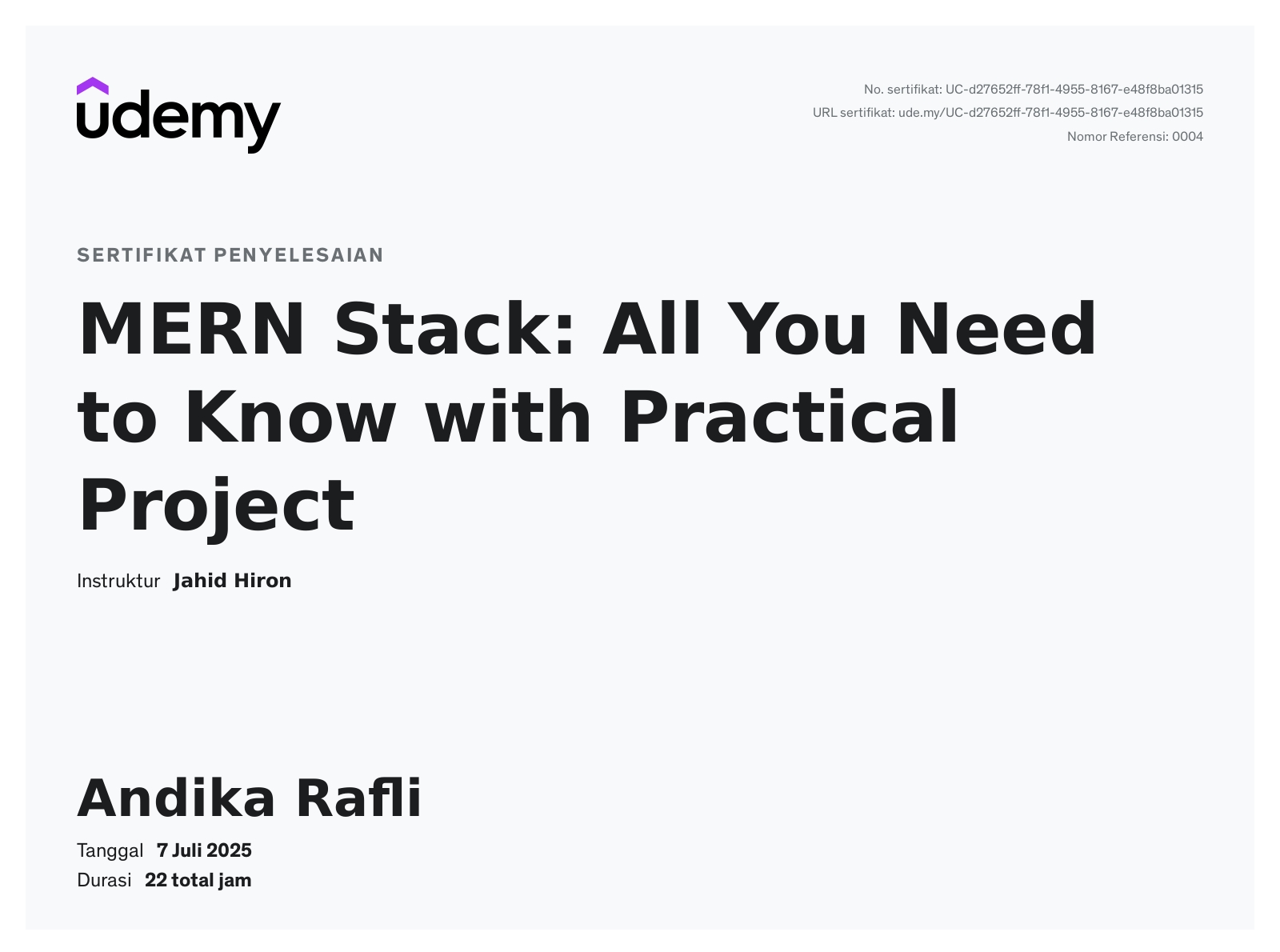 Sertifikat Learn MERN stack by building real-world applications with Node, Express, MongoDB, React and integrating RESTful APIs